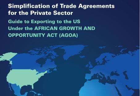 Guide to Exporting to the US under the African Growth and Opportunity Act (AGOA)